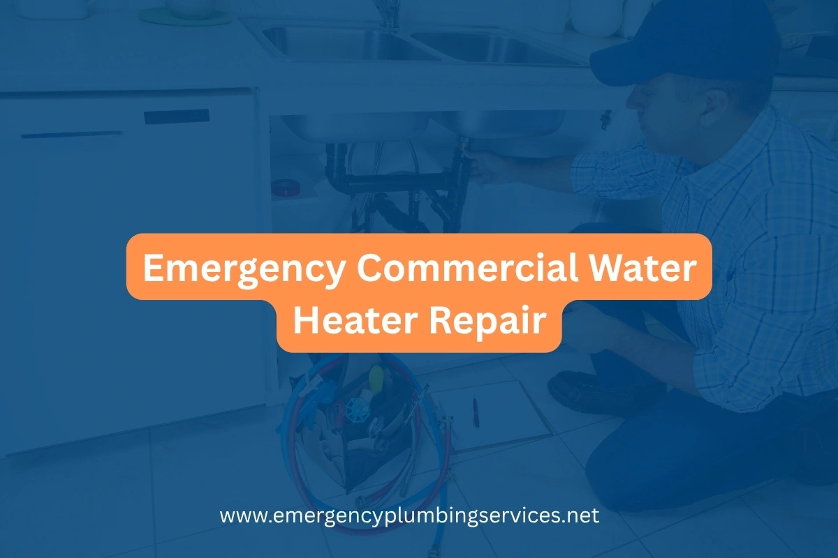Emergency Commercial Water Heater Repair Near Me – Across USA