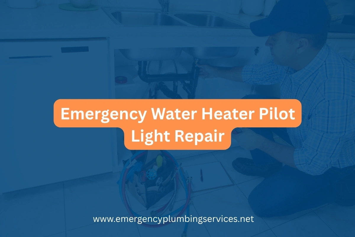 Emergency Water Heater Pilot Light Repair Near Me – Across USA